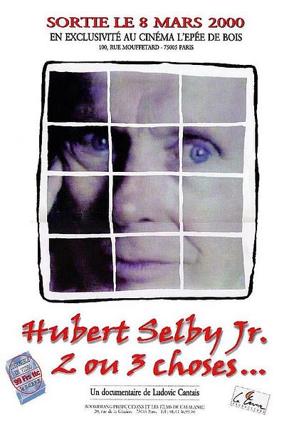 Affiche du film Hubert Selby Jr., 2 ou 3 choses...