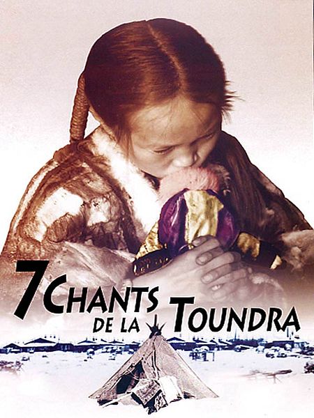 Affiche du film 7 chants de la Toundra