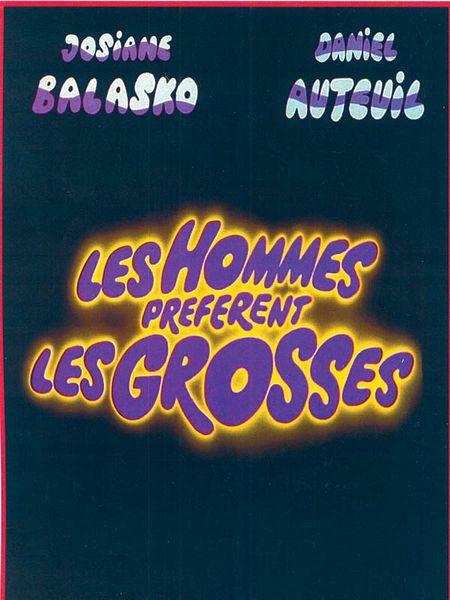 Affiche du film Les Hommes préfèrent les grosses