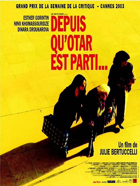 Affiche du film Depuis qu'Otar est parti