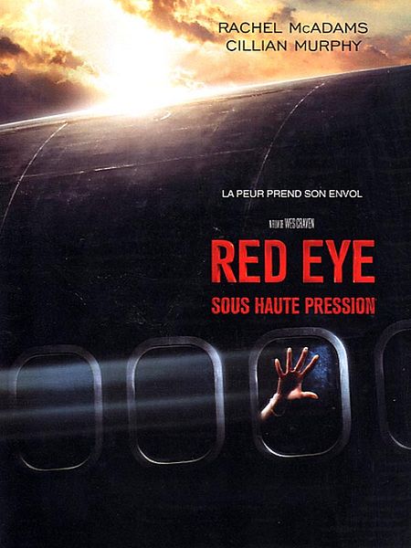 Affiche du film Red Eye : Sous haute pression