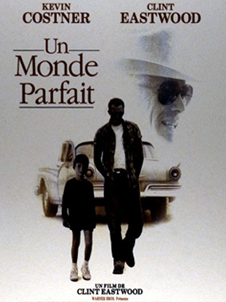 Affiche du film Un monde parfait