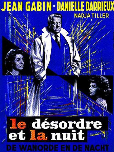 Affiche du film Le Désordre et la nuit