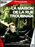 Affiche du film La Maison de la rue Troubnaia