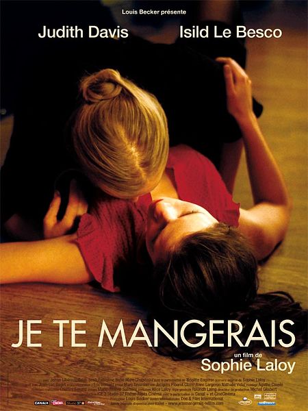 Affiche du film Je te mangerais
