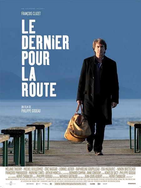 Affiche du film Le Dernier pour la route