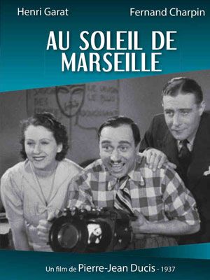 Affiche du film Au soleil de Marseille