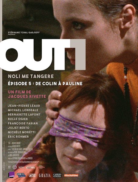 Affiche du film Out 1 : Noli me tangere - 5 - De Colin à Pauline