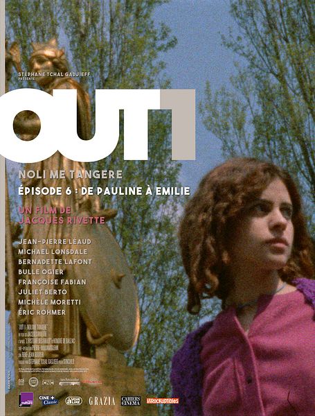 Affiche du film Out 1 : Noli me tangere - 6 - De Pauline à Émilie