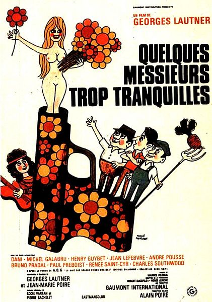 Affiche du film Quelques messieurs trop tranquilles