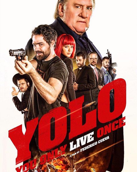 Affiche du film Yolo You Only Live Once