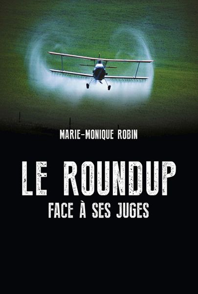 Affiche du film Le Roundup face à ses juges