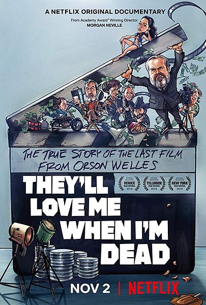 Affiche du film They'll Love Me When I'm Dead