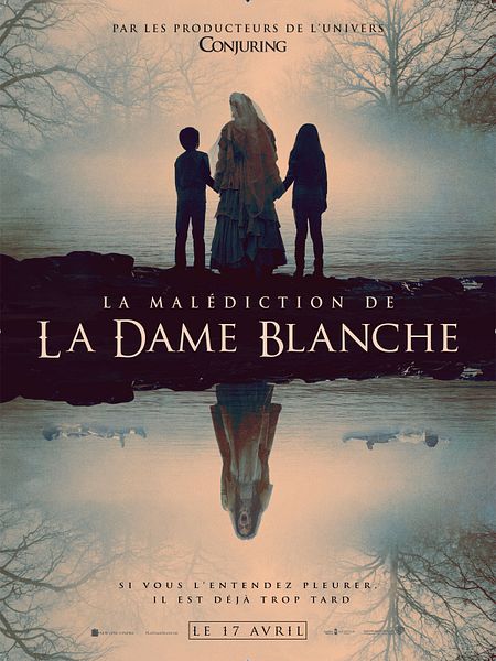 Affiche du film La Malédiction de la Dame blanche