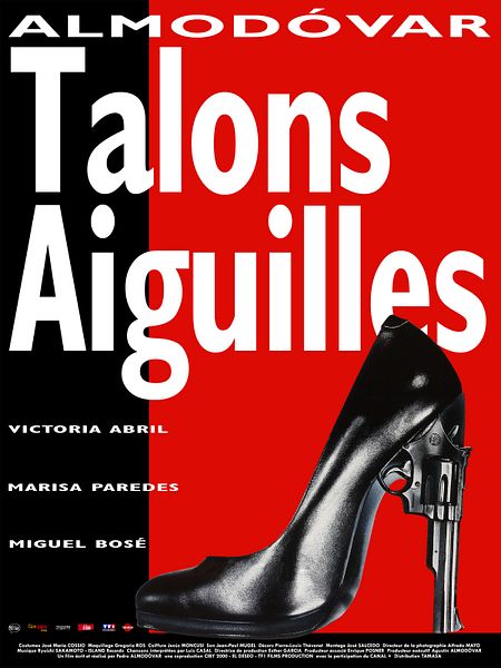 Affiche du film Talons Aiguilles