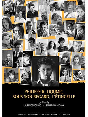 Affiche du film Philippe R. Doumic, sous son regard l’étincelle