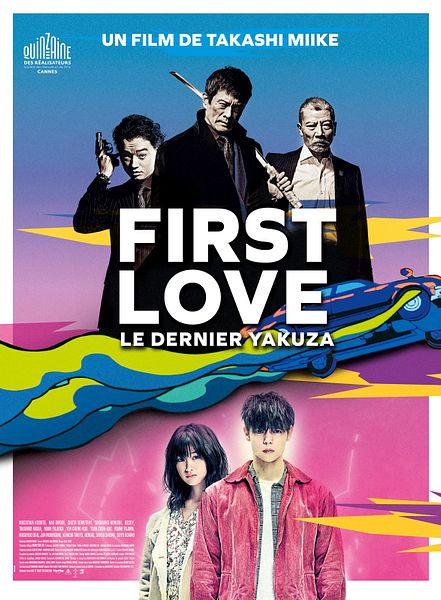 Affiche du film First Love, le dernier Yakuza