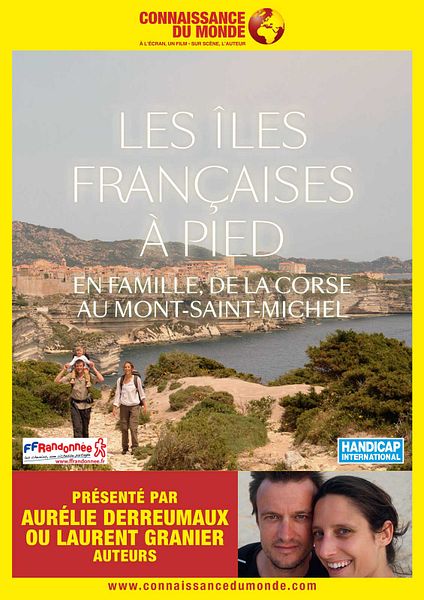 Affiche du film Les îles françaises à pied, En famille, de la Corse au Mont Saint Michel