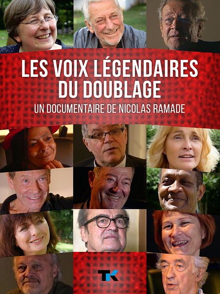 Affiche du film Les Voix légendaires du doublage