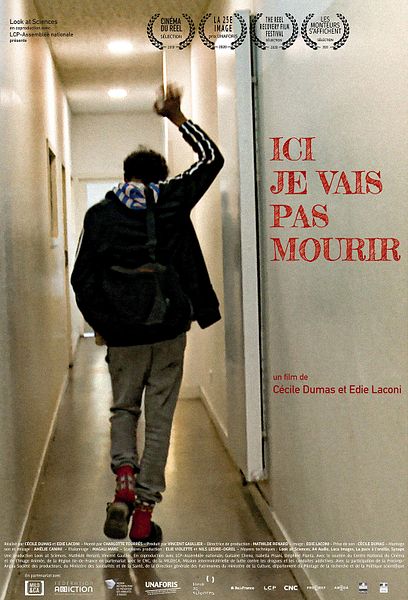 Affiche du film Ici je vais pas mourir