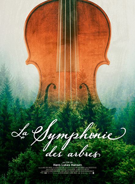 Affiche du film La Symphonie des arbres