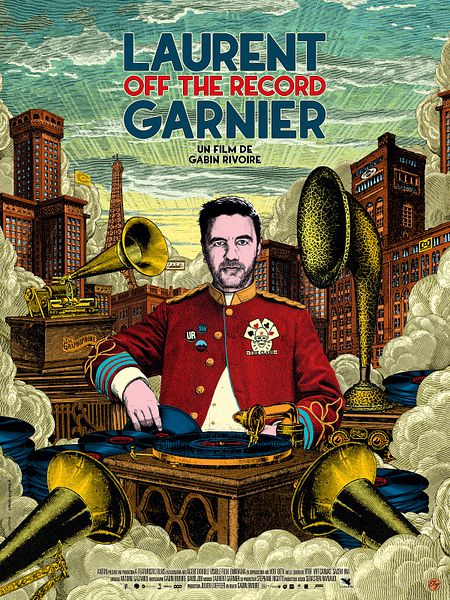 Affiche du film Laurent Garnier: Off the Record