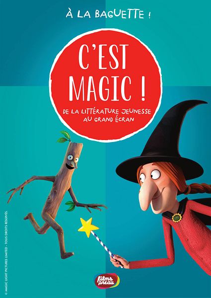 Affiche du film C'est Magic ! - À la baguette !