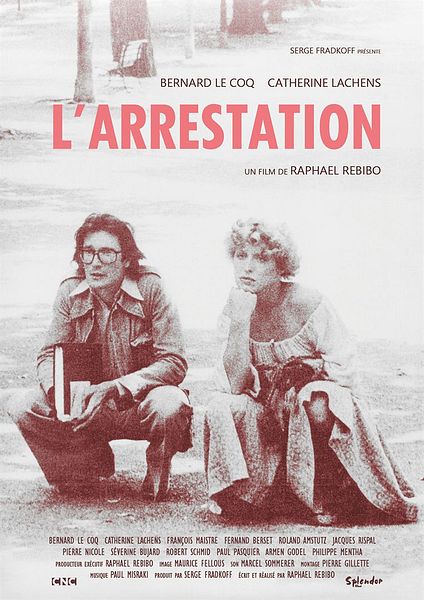 Affiche du film La Bulle - L'Arrestation