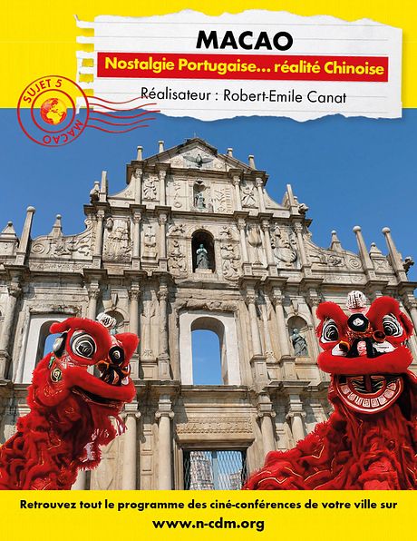 Affiche du film Connaissance du monde : Macao - Nostalgie Portugaise…Réalité Chinoise