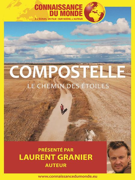 Affiche du film Connaissance du Monde : Compostelle - Le chemin des étoiles
