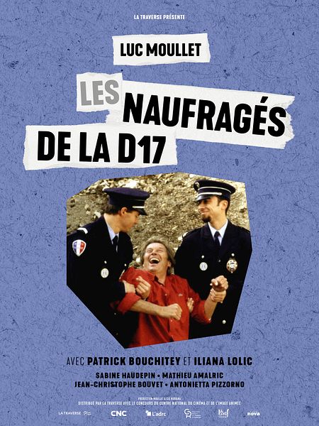 Affiche du film Les Naufragés de la D17