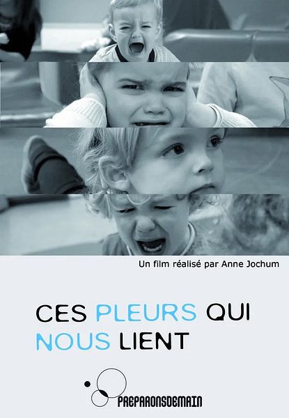 Affiche du film Ces pleurs qui nous lient