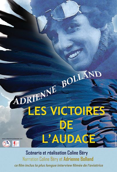 Affiche du film Adrienne Bolland les victoires de l'audace