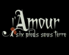 L'Amour, six pieds sous terre Bande-Annonce