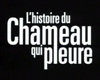 L'Histoire du chameau qui pleure Bande-annonce
