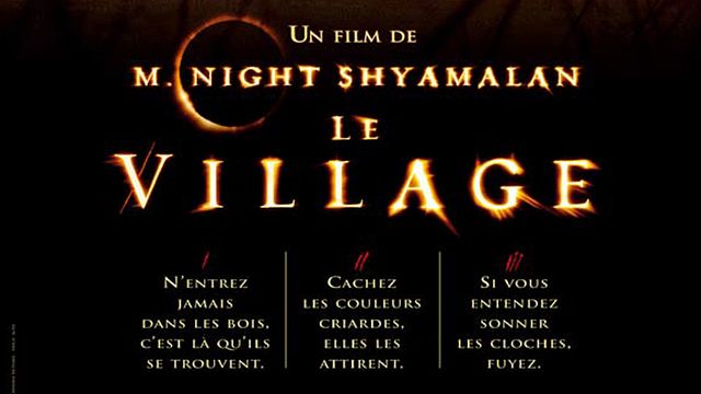 Saviez-vous qu'un vrai village a été construit pour le film, que Bryce Dallas Howard y a remplacé Kirsten Dunst, que le film s'intitulait "The Woods"...