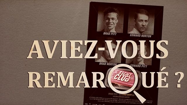 Les petits détails des plus grands films : "Aviez-vous remarqué ?" décrypte le film culte de David Fincher.Vous avez remarqué des détails cachés/décalés/surprenants dans un film ou une série ? N'hésitez pas à contribuer à l'émission en les envoyant à la-redac@allocine.fr