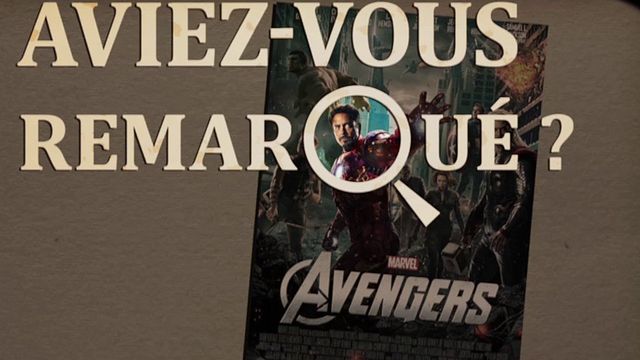 Les petits détails des plus grands films : "Aviez-vous remarqué ?" rassemble enfin les plus grands héros du Marvel Cinematic Universe...