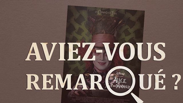 Les petits détails des plus grands films : "Aviez-vous remarqué ?" poursuit le lapin blanc avec Tim Burton et s'offre un thé avec Johnny Depp...