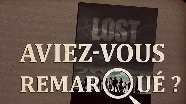 Les petits détails des plus grandes séries : "Aviez-vous remarqué ?" se perd sur une île mystérieuse avec les survivants d'un crash...