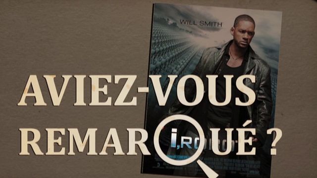 Les petits détails des plus grands films : "Aviez-vous remarqué ?" plonge dans le futur de Proyas &amp; Asimov avec Will Smith...