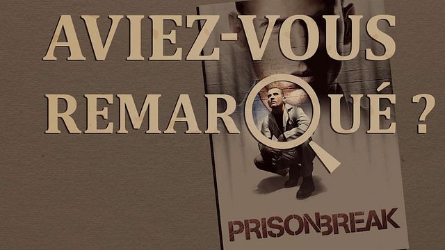 Les petits détails des plus grandes séries : "Aviez-vous remarqué ?" se tatoue et s'évade avec les frères Michael Scofield et Lincoln Burrows...