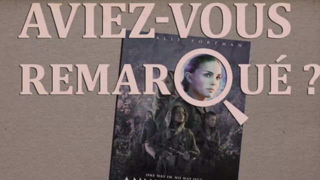 Les petits détails des plus grands films : "Aviez-vous remarqué ?" plonge dans une étrange jungle mutante avec Natalie Portman...