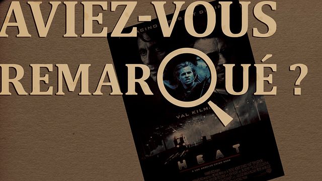 Les petits détails des plus grands films : "Aviez-vous remarqué ?" analyse l'affrontement au sommet entre Al Pacino et Robert de Niro...