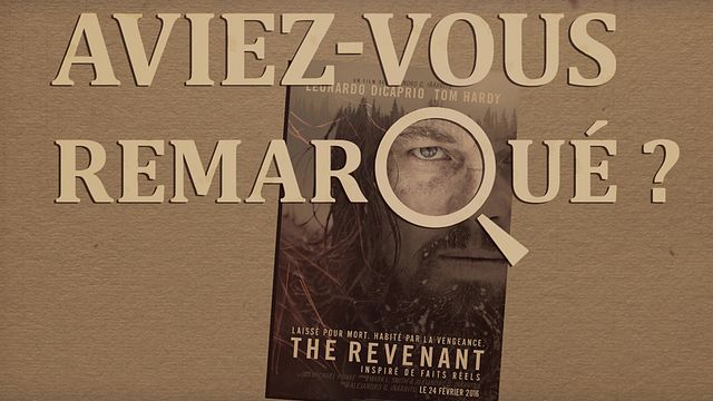 Les petits détails des plus grands films : "Aviez-vous remarqué ?" se lance dans un survival extrême aux côtés de Leonardo DiCaprio...