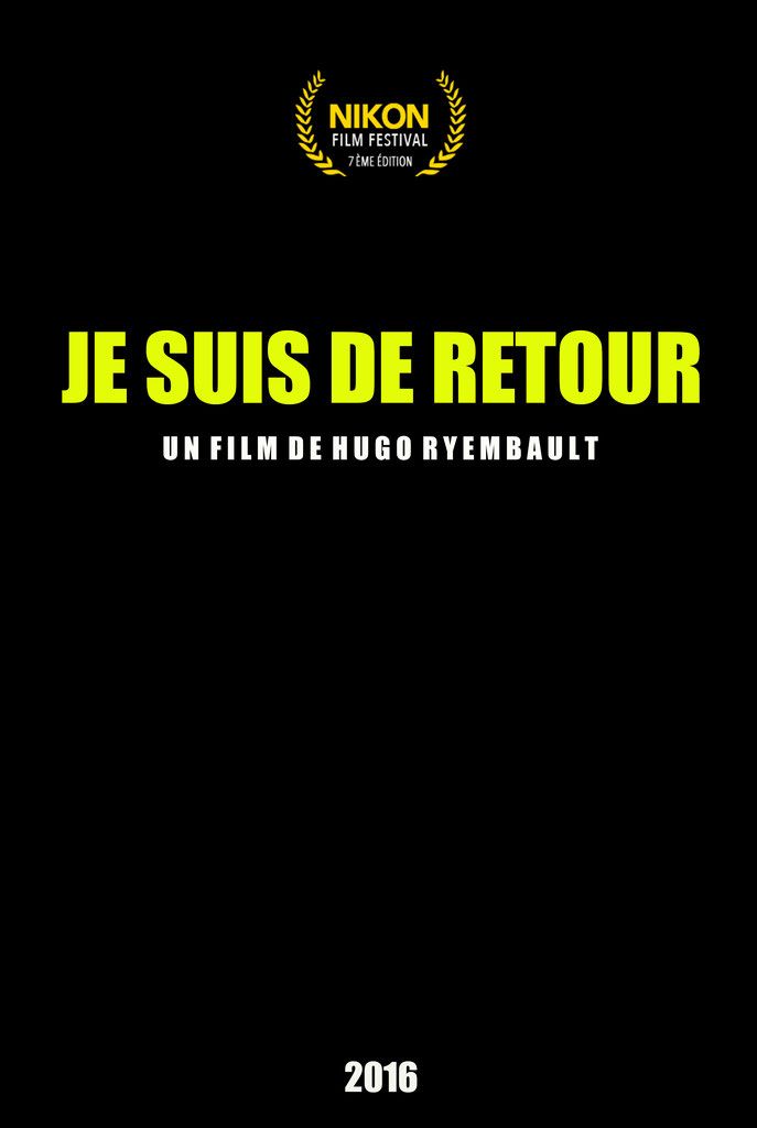 Vidéo de Je suis de retour Je suis de retour